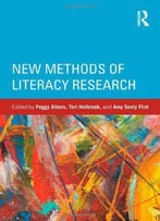 New Methods Of Literacy Research
