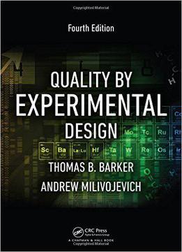 Quality By Experimental Design, Fourth Edition