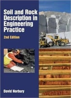 Soil And Rock Description In Engineering Practice, 2nd Edition
