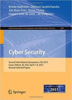 Cyber Security: Second International Symposium, Css 2015