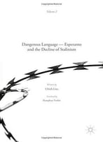 Dangerous Language _ Esperanto And The Decline Of Stalinism