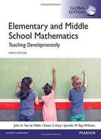 Elementary And Middle School Mathematics: Teaching Developmentally, Global Edition, 9 Edition