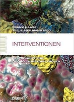 Interventionen: Festschrift Für Georg Christoph Tholen