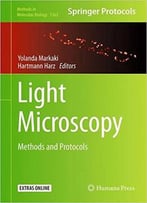Light Microscopy: Methods And Protocols