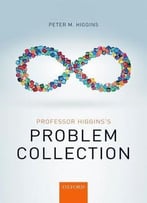 Professor Higgins’S Problem Collection