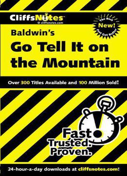 Cliffsnotes Baldwin's Go Tell It On The Mountain