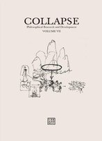 Collapse Volume Vii: Culinary Materialism