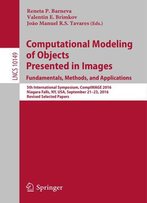 Computational Modeling Of Objects Presented In Images. Fundamentals, Methods, And Applications