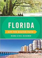 Florida Off The Beaten Path: Discover Your Fun