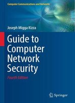Guide To Computer Network Security, 4th Edition
