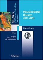 Musculoskeletal Diseases 2017-2020: Diagnostic Imaging