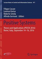 Positive Systems: Theory And Applications
