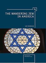 The Wandering Jew In America