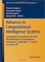 Advances In Computational Intelligence Systems