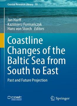 Coastline Changes Of The Baltic Sea From South To East: Past And Future Projection