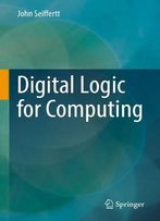 Digital Logic For Computing