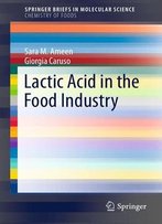 Lactic Acid In The Food Industry
