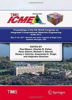 Proceedings Of The 4th World Congress On Integrated Computational Materials Engineering (Icme 2017)