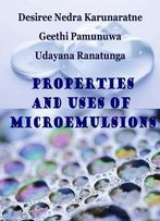 Properties And Uses Of Microemulsions