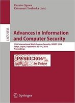 Advances In Information And Computer Security: 11th International Workshop On Security