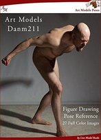 Art Models Danm211: Figure Drawing Pose Reference (Art Models Poses)