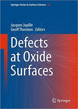 Defects At Oxide Surfaces