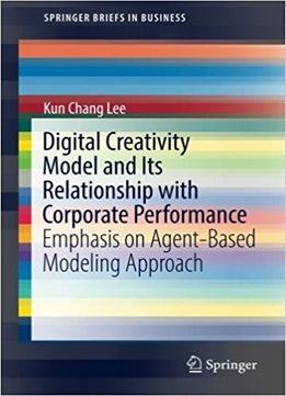 Digital Creativity Model And Its Relationship With Corporate Performance