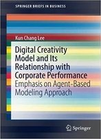 Digital Creativity Model And Its Relationship With Corporate Performance