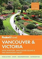 Fodor's Vancouver & Victoria