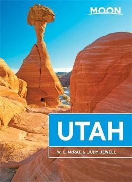 Moon Utah (travel Guide)