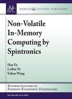 Non-Volatile In-Memory Computing By Spintronics