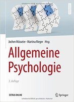 Allgemeine Psychologie (Auflage: 3)