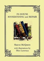 In-House Bookbinding And Repair