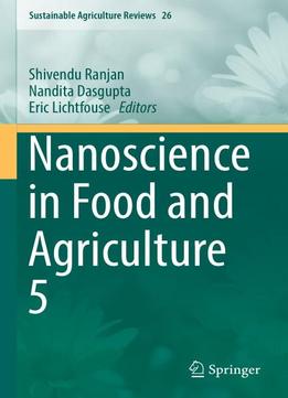 Nanoscience In Food And Agriculture 5
