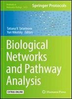 Biological Networks And Pathway Analysis (Methods In Molecular Biology)
