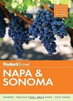 Fodor's Napa & Sonoma (Full-Color Travel Guide)