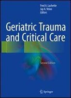 Geriatric Trauma And Critical Care