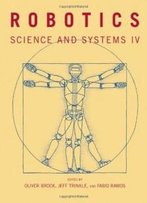 Robotics: Science And Systems Iv