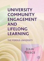 University Community Engagement And Lifelong Learning: The Porous University