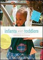Infants And Toddlers: Curriculum And Teaching (Available Titles Coursemate)