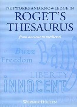 Networks And Knowledge In Roget's Thesaurus