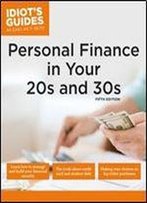 Personal Finance In Your 20s & 30s, 5e (Idiot's Guides)