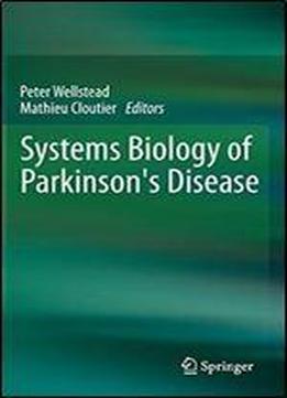 Systems Biology Of Parkinson's Disease