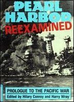 Pearl Harbor Reexamined