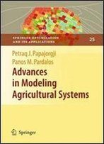 Advances In Modeling Agricultural Systems