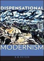 Dispensational Modernism