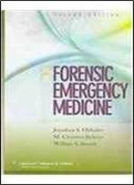 Forensic Emergency Medicine (Board Review Series)