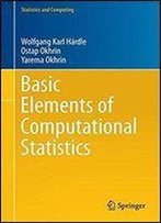 Basic Elements Of Computational Statistics