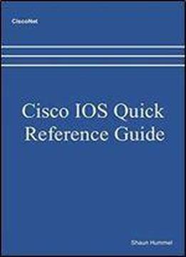 Cisco Ios Quick Reference Guide