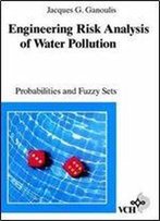 Engineering Risk Analysis Of Water Pollution
